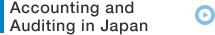 Accounting and Auditing in Japan